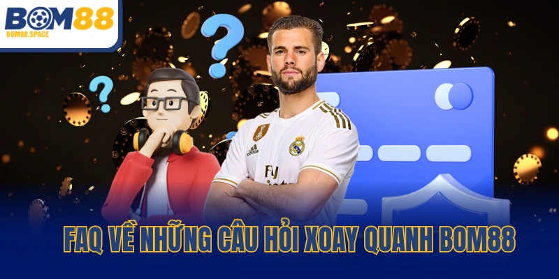 Giải đáp thắc mắc thường gặp liên quan đến thương hiệu
