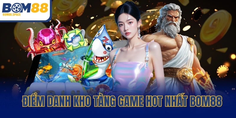 Top trò chơi được săn đón hàng đầu tại nhà cái
